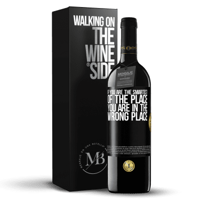 «If you are the smartest of the place, you are in the wrong place» RED Edition MBE Reserve