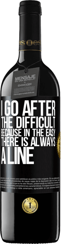 39,95 € 送料無料 | 赤ワイン REDエディション MBE 予約する 簡単に常にラインがあるので、私は難しいの後に行きます ブラックラベル. カスタマイズ可能なラベル 予約する 12 月 収穫 2016 Tempranillo