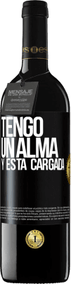 39,95 € Envoi gratuit | Vin rouge Édition RED MBE Réserve J'ai une âme et elle est chargée Étiquette Noire. Étiquette personnalisable Réserve 12 Mois Récolte 2014 Tempranillo