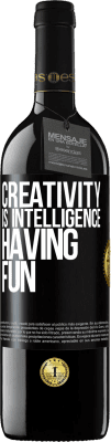 39,95 € Free Shipping | Red Wine RED Edition MBE Reserve Creativity is intelligence having fun Black Label. Customizable label Reserve 12 Months Harvest 2015 Tempranillo