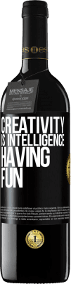 39,95 € Free Shipping | Red Wine RED Edition MBE Reserve Creativity is intelligence having fun Black Label. Customizable label Reserve 12 Months Harvest 2016 Tempranillo