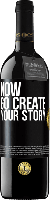 39,95 € 免费送货 | 红酒 RED版 MBE 预订 Now, go create your story 黑标. 可自定义的标签 预订 12 个月 收成 2015 Tempranillo