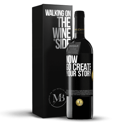 «Now, go create your story» Edizione RED MBE Riserva