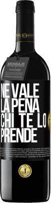 39,95 € Spedizione Gratuita | Vino rosso Edizione RED MBE Riserva Ne vale la pena chi te lo prende Etichetta Nera. Etichetta personalizzabile Riserva 12 Mesi Raccogliere 2016 Tempranillo