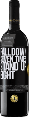 39,95 € Envío gratis | Vino Tinto Edición RED MBE Reserva Falldown seven times. Stand up eight Etiqueta Negra. Etiqueta personalizable Reserva 12 Meses Cosecha 2016 Tempranillo