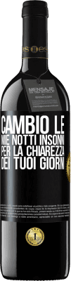 39,95 € Spedizione Gratuita | Vino rosso Edizione RED MBE Riserva Cambio le mie notti insonni per la chiarezza dei tuoi giorni Etichetta Nera. Etichetta personalizzabile Riserva 12 Mesi Raccogliere 2014 Tempranillo