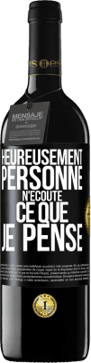 39,95 € Envoi gratuit | Vin rouge Édition RED MBE Réserve Heureusement personne n'écoute ce que je pense Étiquette Noire. Étiquette personnalisable Réserve 12 Mois Récolte 2014 Tempranillo