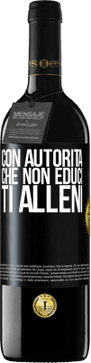 39,95 € Spedizione Gratuita | Vino rosso Edizione RED MBE Riserva Con autorità che non educi, ti alleni Etichetta Nera. Etichetta personalizzabile Riserva 12 Mesi Raccogliere 2014 Tempranillo