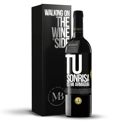 «Tu sonrisa es mi armadura» Edición RED MBE Reserva