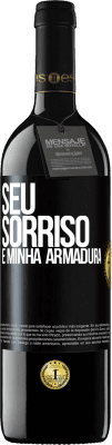 39,95 € Envio grátis | Vinho tinto Edição RED MBE Reserva Seu sorriso é minha armadura Etiqueta Preta. Etiqueta personalizável Reserva 12 Meses Colheita 2015 Tempranillo