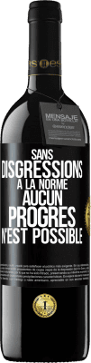 39,95 € Envoi gratuit | Vin rouge Édition RED MBE Réserve Sans disgressions à la norme aucun progrès n'est possible Étiquette Noire. Étiquette personnalisable Réserve 12 Mois Récolte 2016 Tempranillo