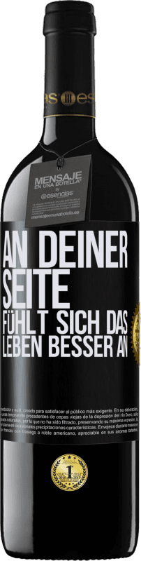 39,95 € Kostenloser Versand | Rotwein RED Ausgabe MBE Reserve An deiner Seite fühlt sich das Leben besser an Schwarzes Etikett. Anpassbares Etikett Reserve 12 Monate Ernte 2015 Tempranillo