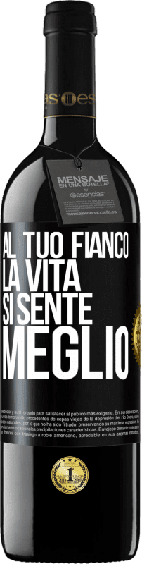 39,95 € Spedizione Gratuita | Vino rosso Edizione RED MBE Riserva Al tuo fianco la vita si sente meglio Etichetta Nera. Etichetta personalizzabile Riserva 12 Mesi Raccogliere 2015 Tempranillo