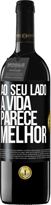 39,95 € Envio grátis | Vinho tinto Edição RED MBE Reserva Ao seu lado, a vida parece melhor Etiqueta Preta. Etiqueta personalizável Reserva 12 Meses Colheita 2015 Tempranillo