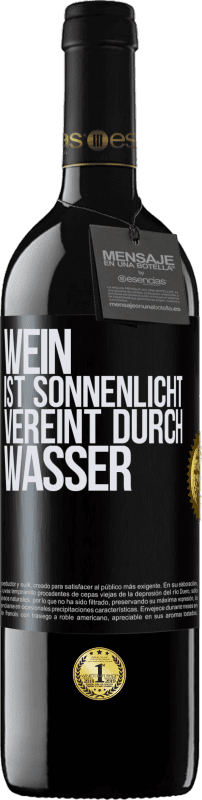 39,95 € Kostenloser Versand | Rotwein RED Ausgabe MBE Reserve Wein ist Sonnenlicht, vereint durch Wasser Schwarzes Etikett. Anpassbares Etikett Reserve 12 Monate Ernte 2015 Tempranillo