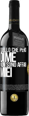 39,95 € Spedizione Gratuita | Vino rosso Edizione RED MBE Riserva Quello che pensi di me non sono affari miei Etichetta Nera. Etichetta personalizzabile Riserva 12 Mesi Raccogliere 2015 Tempranillo