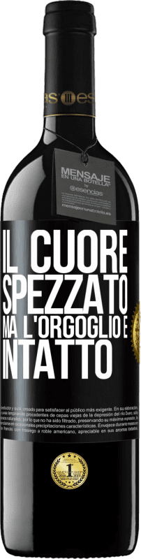 39,95 € Spedizione Gratuita | Vino rosso Edizione RED MBE Riserva Il cuore spezzato Ma l'orgoglio è intatto Etichetta Nera. Etichetta personalizzabile Riserva 12 Mesi Raccogliere 2015 Tempranillo