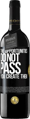 39,95 € Free Shipping | Red Wine RED Edition MBE Reserve The opportunities do not pass. You create them Black Label. Customizable label Reserve 12 Months Harvest 2016 Tempranillo