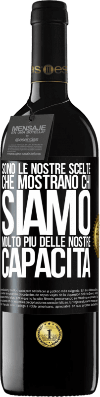 39,95 € Spedizione Gratuita | Vino rosso Edizione RED MBE Riserva Sono le nostre scelte che mostrano chi siamo, molto più delle nostre capacità Etichetta Nera. Etichetta personalizzabile Riserva 12 Mesi Raccogliere 2015 Tempranillo