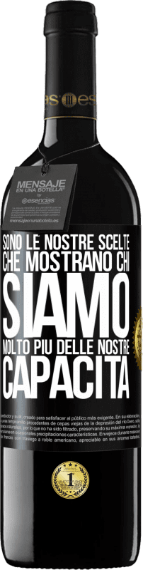 39,95 € Spedizione Gratuita | Vino rosso Edizione RED MBE Riserva Sono le nostre scelte che mostrano chi siamo, molto più delle nostre capacità Etichetta Nera. Etichetta personalizzabile Riserva 12 Mesi Raccogliere 2016 Tempranillo