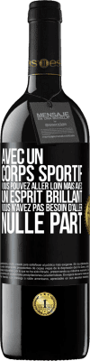 39,95 € Envoi gratuit | Vin rouge Édition RED MBE Réserve Avec un corps sportif, vous pouvez aller loin, mais avec un esprit brillant vous n'avez pas besoin d'aller nulle part Étiquette Noire. Étiquette personnalisable Réserve 12 Mois Récolte 2016 Tempranillo