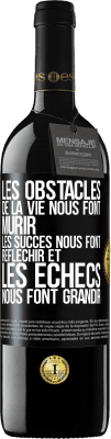 39,95 € Envoi gratuit | Vin rouge Édition RED MBE Réserve Les obstacles de la vie nous font mûrir, les succès nous font réfléchir et les échecs nous font grandir Étiquette Noire. Étiquette personnalisable Réserve 12 Mois Récolte 2015 Tempranillo