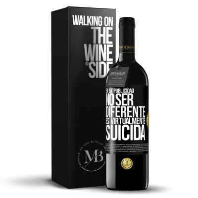 «En la publicidad, no ser diferente es virtualmente suicida» Edición RED MBE Reserva