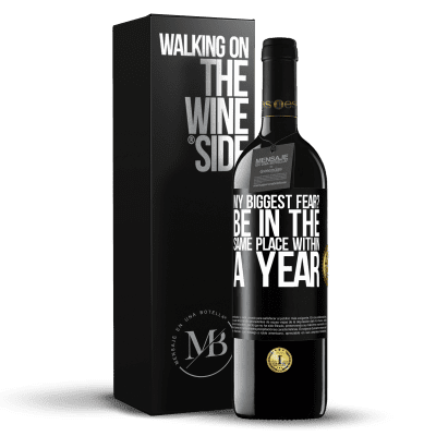 «my biggest fear? Be in the same place within a year» RED Edition MBE Reserve