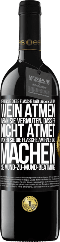 39,95 € Kostenloser Versand | Rotwein RED Ausgabe MBE Reserve Öffnen Sie diese Flasche und lassen Sie den Wein atmen. Wenn Sie vermuten, dass er nicht atmet, packen Sie die Flasche am Hals u Schwarzes Etikett. Anpassbares Etikett Reserve 12 Monate Ernte 2015 Tempranillo