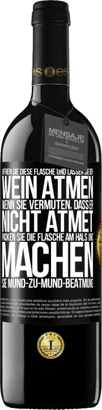 39,95 € Kostenloser Versand | Rotwein RED Ausgabe MBE Reserve Öffnen Sie diese Flasche und lassen Sie den Wein atmen. Wenn Sie vermuten, dass er nicht atmet, packen Sie die Flasche am Hals u Schwarzes Etikett. Anpassbares Etikett Reserve 12 Monate Ernte 2016 Tempranillo