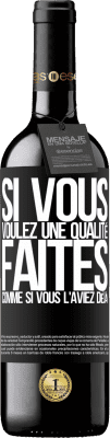 39,95 € Envoi gratuit | Vin rouge Édition RED MBE Réserve Si vous voulez une qualité, faites comme si vous l'aviez déjà Étiquette Noire. Étiquette personnalisable Réserve 12 Mois Récolte 2015 Tempranillo