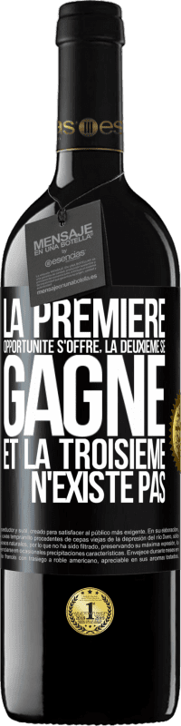 39,95 € Envoi gratuit | Vin rouge Édition RED MBE Réserve La première opportunité s'offre, la deuxième se gagne et la troisième n'existe pas Étiquette Noire. Étiquette personnalisable Réserve 12 Mois Récolte 2015 Tempranillo