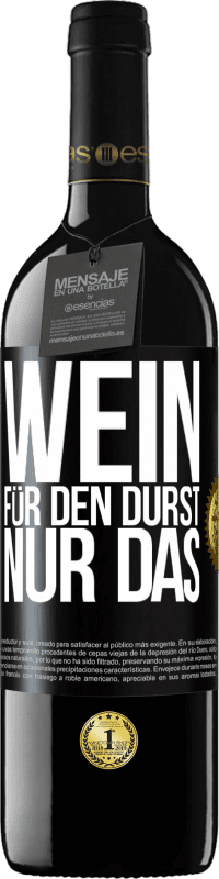 39,95 € Kostenloser Versand | Rotwein RED Ausgabe MBE Reserve Wein für den Durst. Nur das Schwarzes Etikett. Anpassbares Etikett Reserve 12 Monate Ernte 2016 Tempranillo