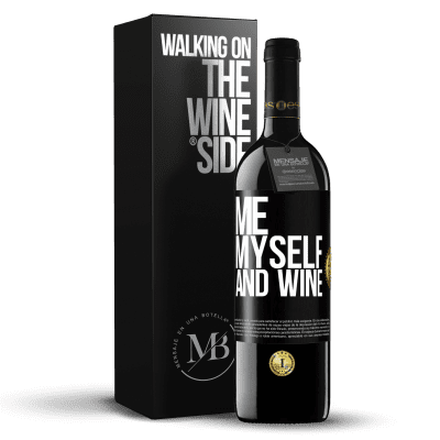 «Me, myself and wine» Издание RED MBE Бронировать