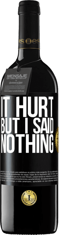 39,95 € 送料無料 | 赤ワイン REDエディション MBE 予約する 痛いけど、何も言わなかった ブラックラベル. カスタマイズ可能なラベル 予約する 12 月 収穫 2016 Tempranillo