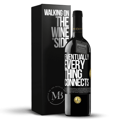 «Eventually, everything connects» RED Edition MBE Reserve