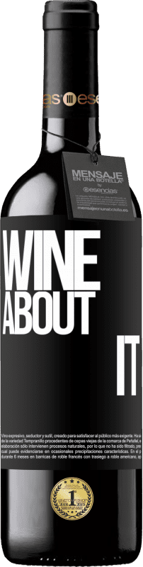 39,95 € Envoi gratuit | Vin rouge Édition RED MBE Réserve Wine about it Étiquette Noire. Étiquette personnalisable Réserve 12 Mois Récolte 2014 Tempranillo