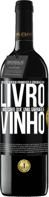 39,95 € Envio grátis | Vinho tinto Edição RED MBE Reserva Como eles querem promover a educação se um livro é mais caro que uma garrafa de vinho Etiqueta Preta. Etiqueta personalizável Reserva 12 Meses Colheita 2015 Tempranillo