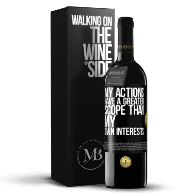 «My actions have a greater scope than my own interests» RED Edition MBE Reserve