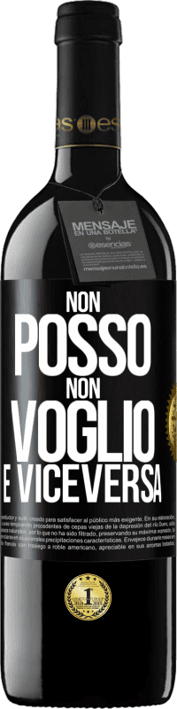 39,95 € Spedizione Gratuita | Vino rosso Edizione RED MBE Riserva Non posso, non voglio, e viceversa Etichetta Nera. Etichetta personalizzabile Riserva 12 Mesi Raccogliere 2015 Tempranillo