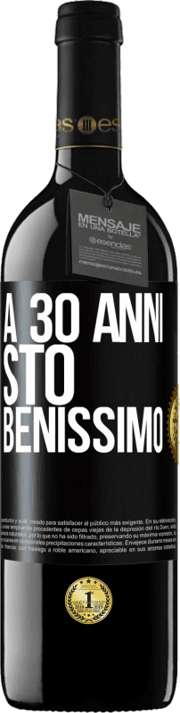 39,95 € Spedizione Gratuita | Vino rosso Edizione RED MBE Riserva A 30 anni, sto benissimo Etichetta Nera. Etichetta personalizzabile Riserva 12 Mesi Raccogliere 2015 Tempranillo