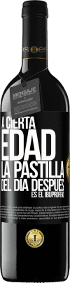 39,95 € Envío gratis | Vino Tinto Edición RED MBE Reserva A cierta edad, la pastilla del día después es el ibuprofeno Etiqueta Negra. Etiqueta personalizable Reserva 12 Meses Cosecha 2014 Tempranillo