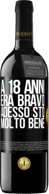 39,95 € Spedizione Gratuita | Vino rosso Edizione RED MBE Riserva A 18 anni era bravo. Adesso sto molto bene Etichetta Nera. Etichetta personalizzabile Riserva 12 Mesi Raccogliere 2015 Tempranillo