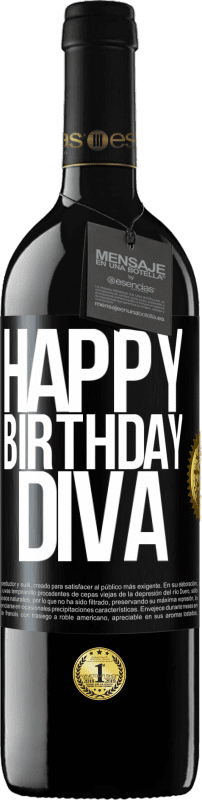 39,95 € Free Shipping | Red Wine RED Edition MBE Reserve Happy birthday Diva Black Label. Customizable label Reserve 12 Months Harvest 2014 Tempranillo