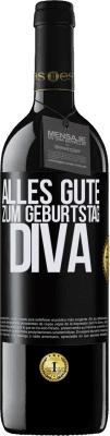 39,95 € Kostenloser Versand | Rotwein RED Ausgabe MBE Reserve Alles Gute zum Geburtstag Diva Schwarzes Etikett. Anpassbares Etikett Reserve 12 Monate Ernte 2015 Tempranillo