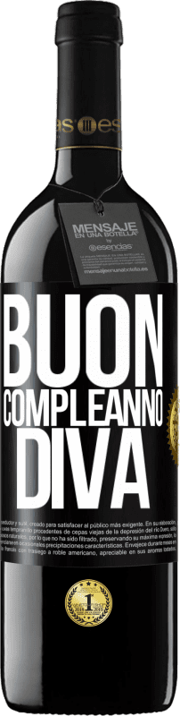 39,95 € Spedizione Gratuita | Vino rosso Edizione RED MBE Riserva Buon compleanno Diva Etichetta Nera. Etichetta personalizzabile Riserva 12 Mesi Raccogliere 2015 Tempranillo