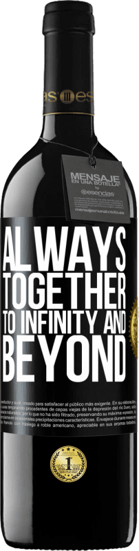 39,95 € 送料無料 | 赤ワイン REDエディション MBE 予約する 常に無限に、そしてそれを超えて ブラックラベル. カスタマイズ可能なラベル 予約する 12 月 収穫 2016 Tempranillo