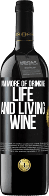 39,95 € Free Shipping | Red Wine RED Edition MBE Reserve I am more of drinking life and living wine Black Label. Customizable label Reserve 12 Months Harvest 2015 Tempranillo