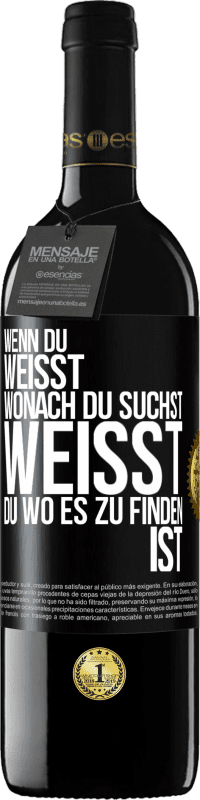 39,95 € Kostenloser Versand | Rotwein RED Ausgabe MBE Reserve Wenn du weisst, wonach du suchst, weisst du, wo es zu finden ist Schwarzes Etikett. Anpassbares Etikett Reserve 12 Monate Ernte 2015 Tempranillo