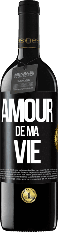 39,95 € Envoi gratuit | Vin rouge Édition RED MBE Réserve Amour de ma vie Étiquette Noire. Étiquette personnalisable Réserve 12 Mois Récolte 2014 Tempranillo